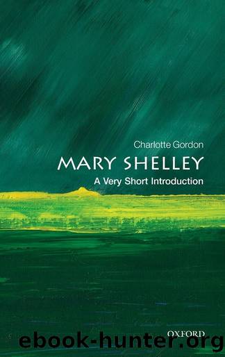 Mary Shelley by Charlotte Gordon