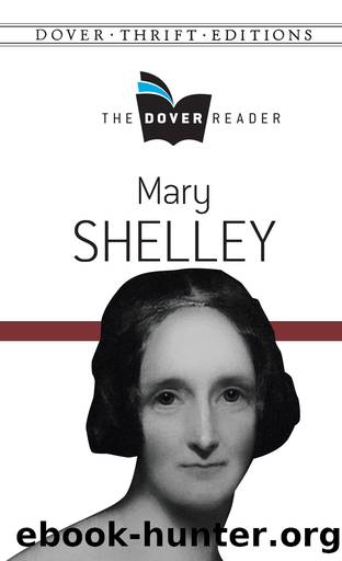 Mary Shelley the Dover Reader by Mary Shelley