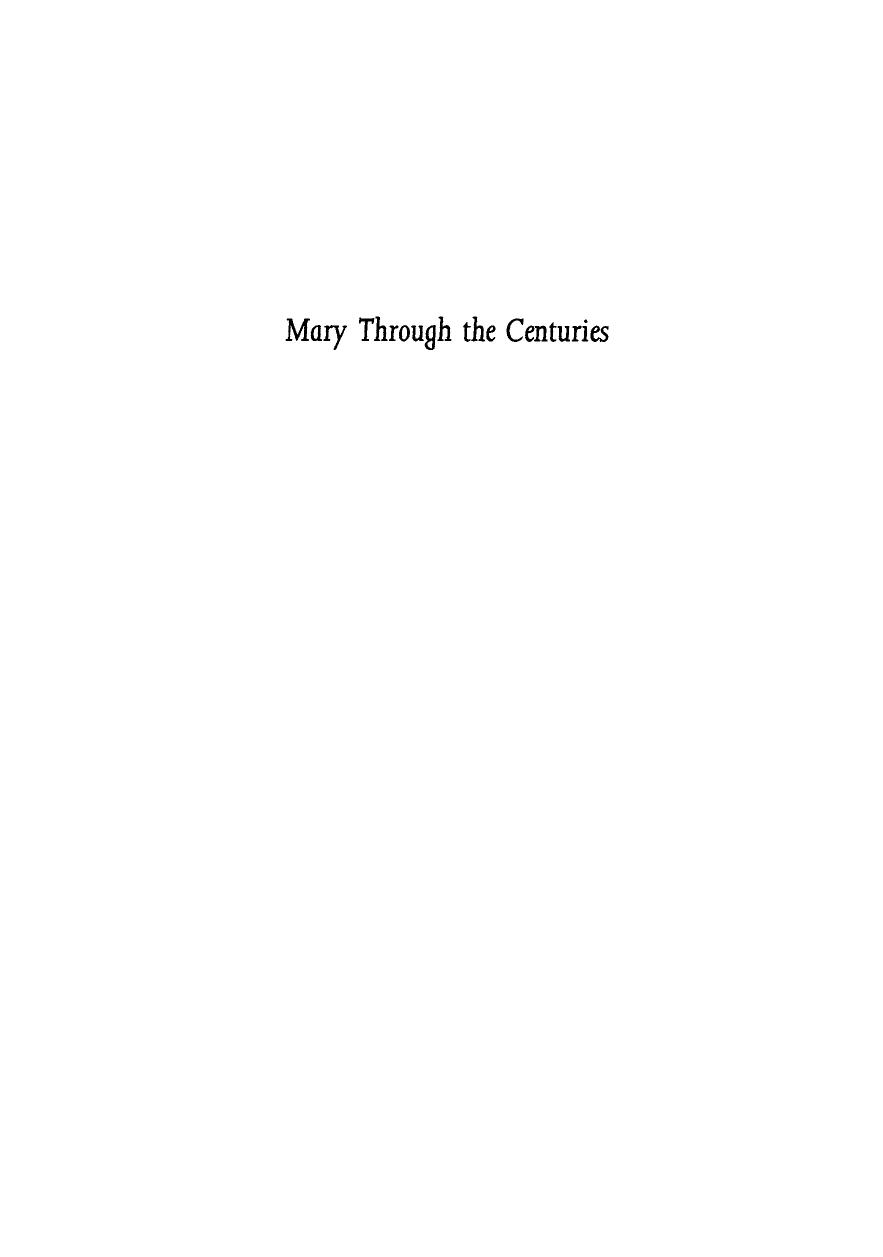 Mary Through the Centuries: Her Place in the History of Culture by Jaroslav Pelikan