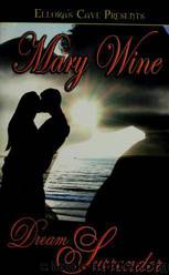Mary Wine by Dream Surrender
