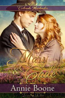 Mary and Cade by Annie Boone