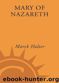 Mary of Nazareth by Marek Halter