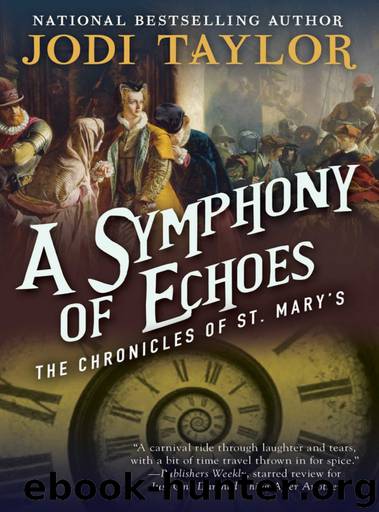 Mary's 02 - A Symphony of Echoes by Jodi Taylor