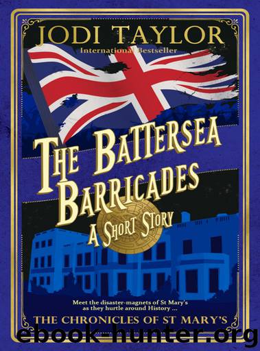 Mary's 09.5 - The Battersea Barricades by Jodi Taylor