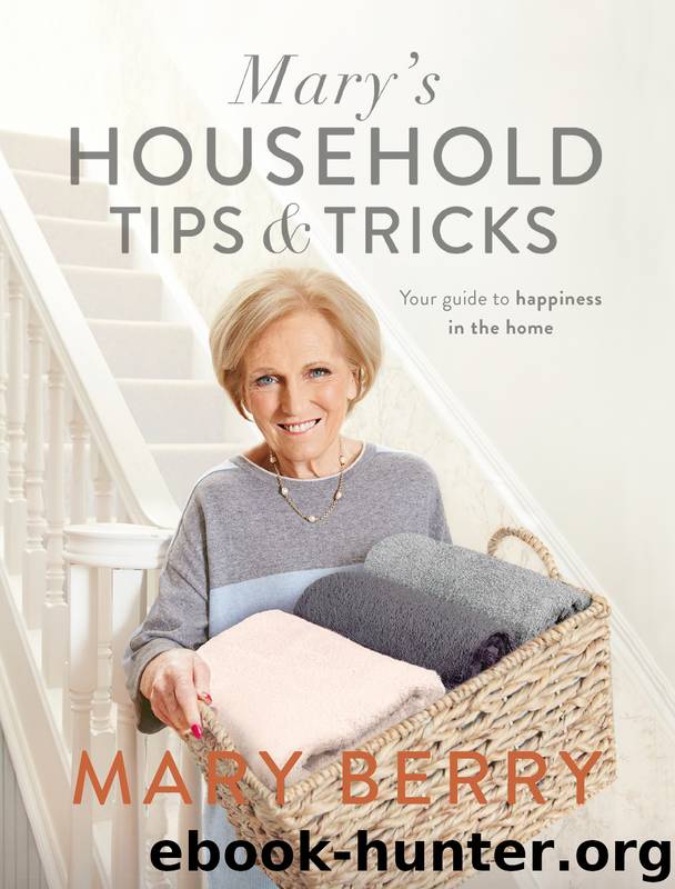 Mary's Household Tips and Tricks by Mary Berry