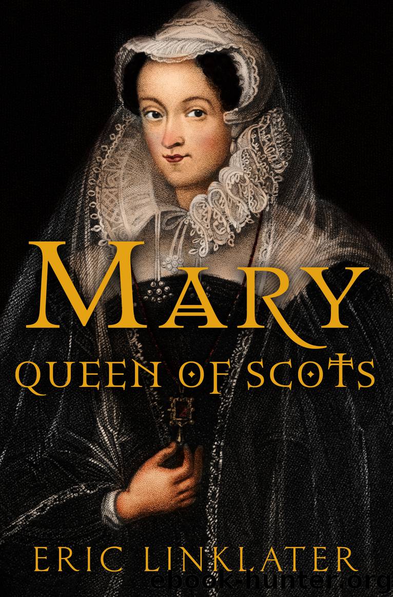 Mary, Queen of Scots by Eric Linklater