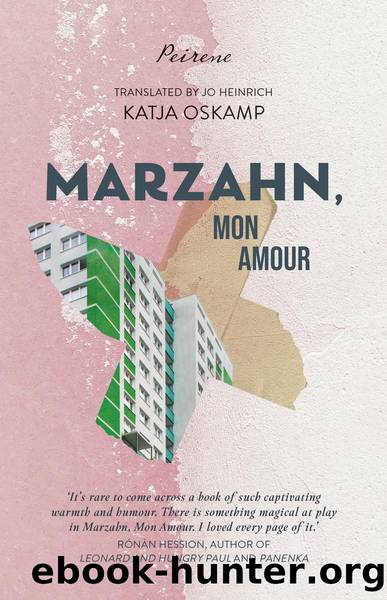 Marzahn, Mon Amour by Katja Oskamp