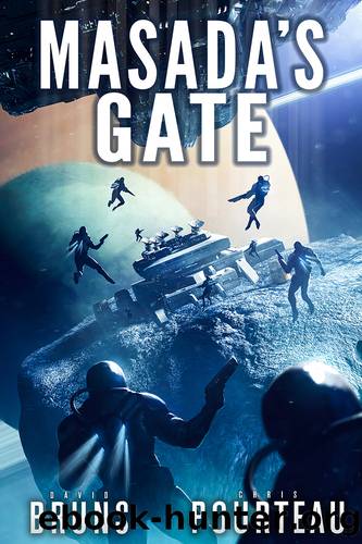 Masada's Gate: A Space Opera Noir Technothriller (The SynCorp Saga: Empire Earth Book 2) by Bruns David & Pourteau Chris