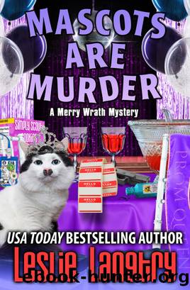 Mascots Are Murder by Leslie Langtry