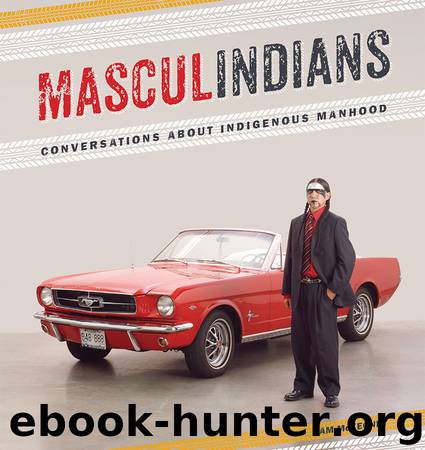 Masculindians by Sam McKegney