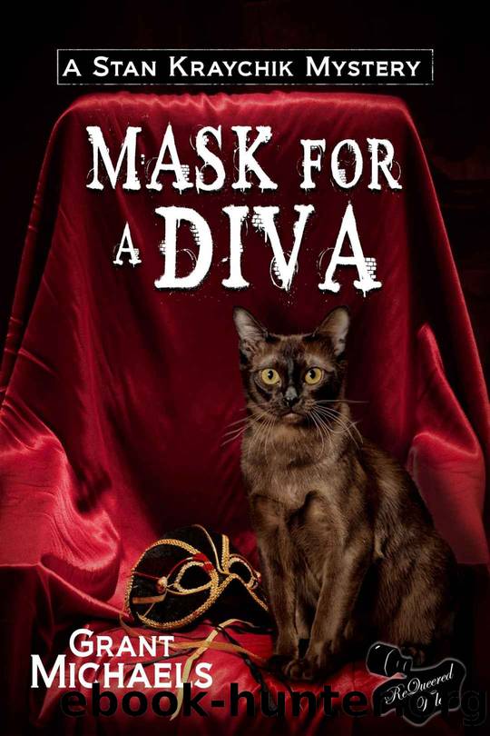 Mask for a Diva (Stan Kraychik Mystery Book 4) by Grant Michaels