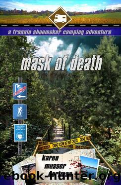 Mask of Death (The Frannie Shoemaker Campground Mysteries Book 10) by Karen Musser Nortman