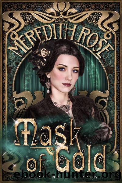 Mask of Gold by Meredith Rose