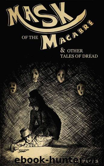 Mask of the Macabre by Haynes David
