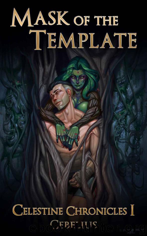 Mask of the Template: A Monster Girl Harem Fantasy (Celestine Chronicles Book 1) by Cebelius -