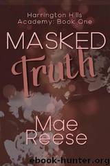 Masked Truth by Mae Reese