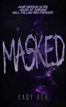 Masked by Kady Ash