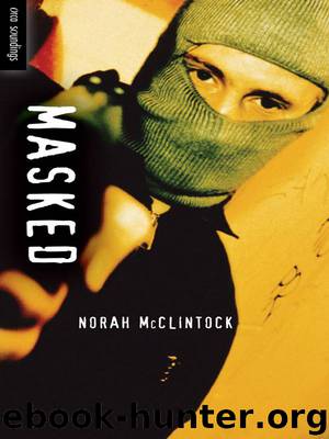 Masked by Norah McClintock
