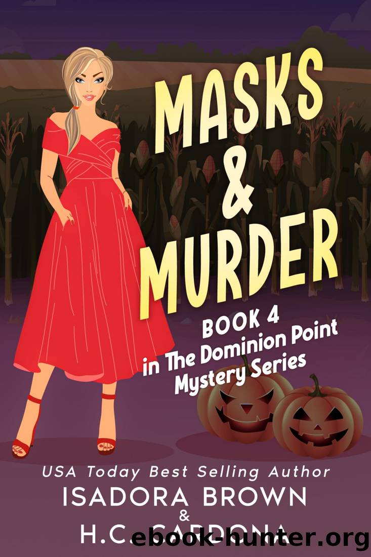 Masks & Murder by Isadora Brown & H. C. Cardona