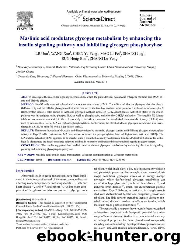Maslinic acid modulates Glycogen metabolism by enhancing the insulin signaling pathway and inhibiting glycogen phosphorylase by Jun LIU & Xue WANG & Yu-Peng CHEN & Li-Fei MAO & Jing SHANG & Hong-Bin SUN & Lu-Yong ZHANG