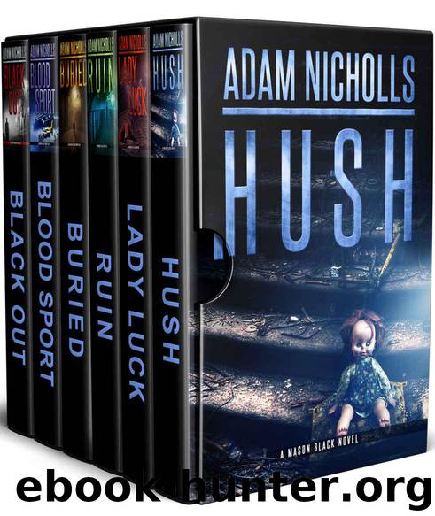 Mason Black (The Complete Collection): 6 Gripping Crime Stories: The Complete Collection + BONUS Story by Adam Nicholls