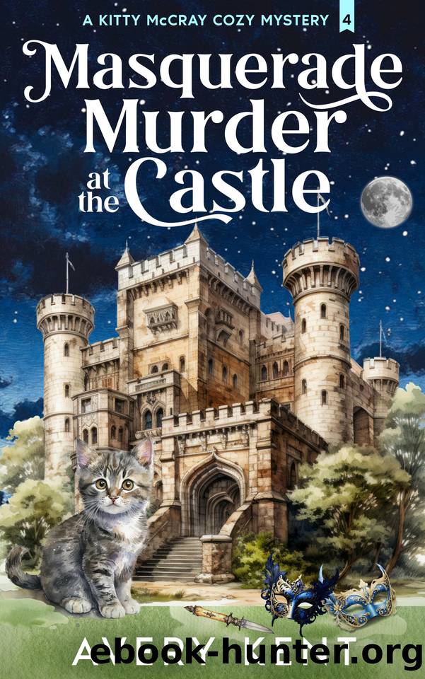 Masquerade Murder at the Castle: A Kitty McCray Cozy Mystery by Avery Kent