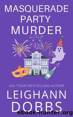 Masquerade Party Murder (Juniper Holiday Cozy Mystery Book 4) by Leighann Dobbs