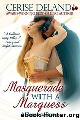 Masquerade With A Marquess by Cerise DeLand