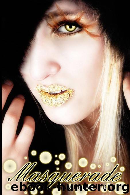 Masquerade by Cambria Hebert
