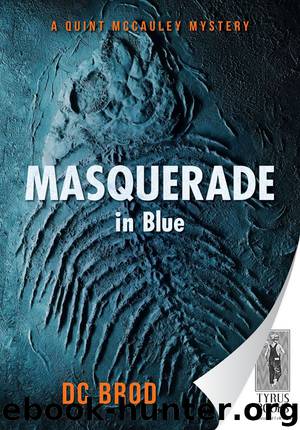 Masquerade in Blue by D.C.Brod