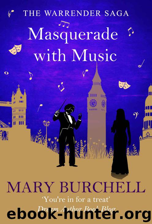 Masquerade with Music (Warrender Saga Book 12) by Burchell Mary
