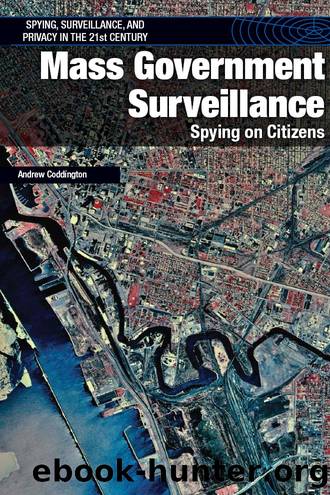 Mass Government Surveillance by Andrew Coddington