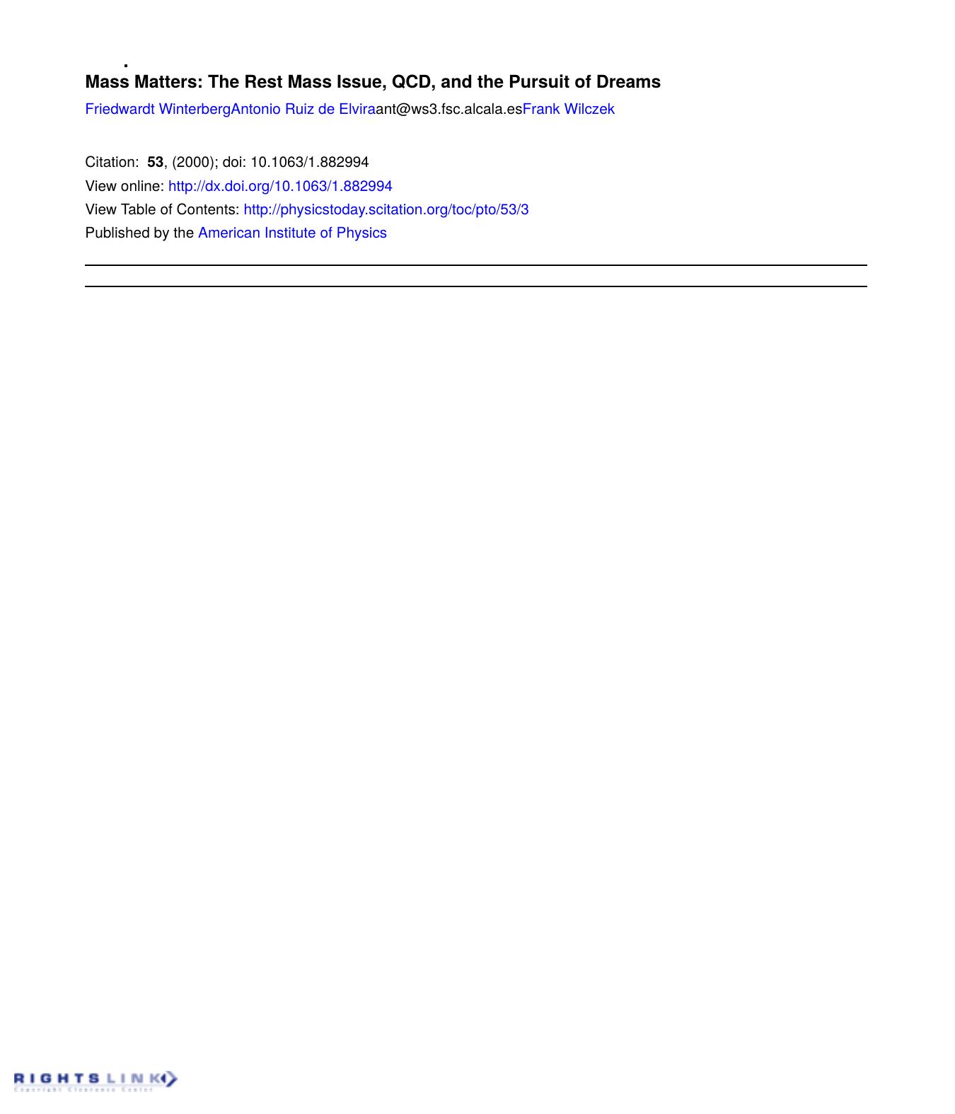Mass Matters: The rest Mass Issue, QCD, and the Pursuit of Dreams by Friedwardt Winterberg & Antonio Ruiz De Elvira & Frank Wilczek