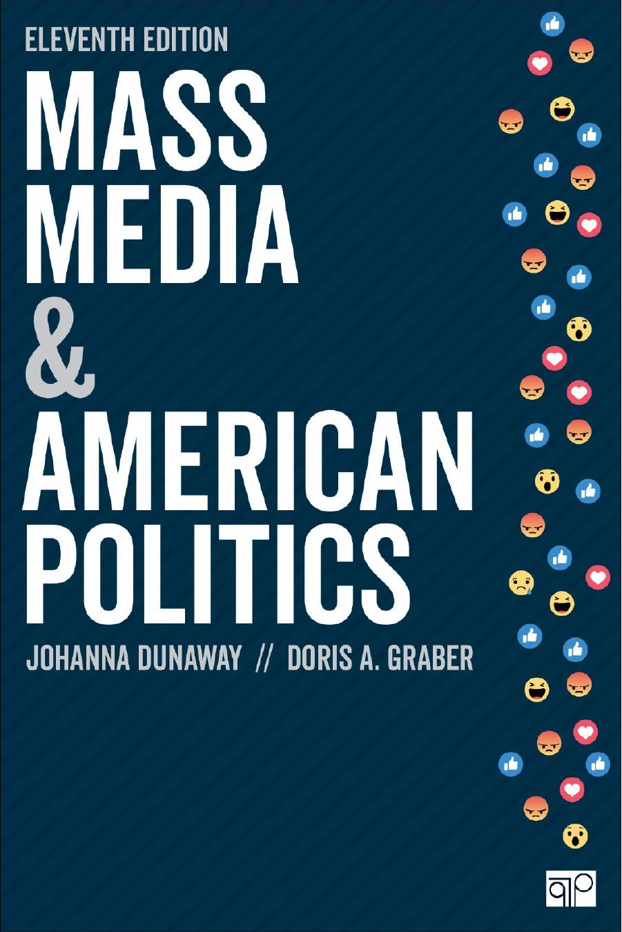 Mass Media and American Politics by Johanna L. Dunaway Doris A. Graber