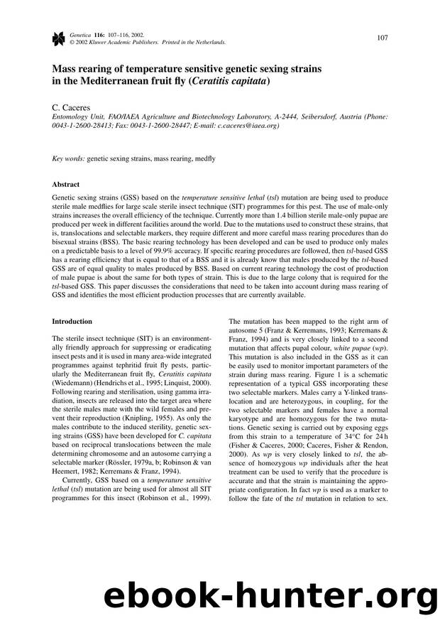 Mass Rearing of Temperature Sensitive Genetic Sexing Strains in the Mediterranean Fruit Fly (<Emphasis Type="Italic">Ceratitis Capitata<Emphasis>) by Unknown