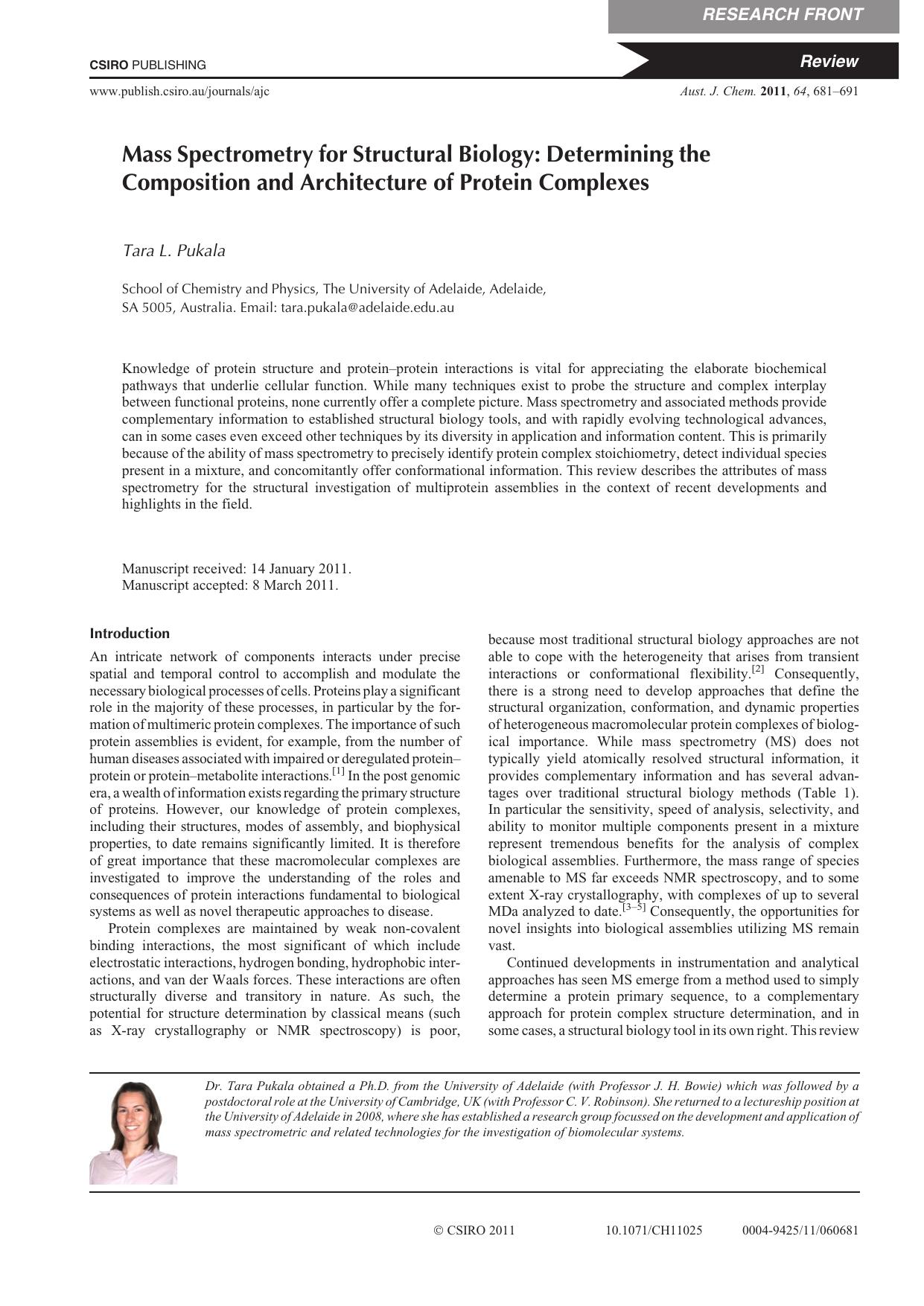 Mass Spectrometry for Structural Biology: Determining the Composition and Architecture of Protein Complexes by T. L. Pukala