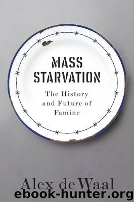 Mass Starvation by de Waal Alex;