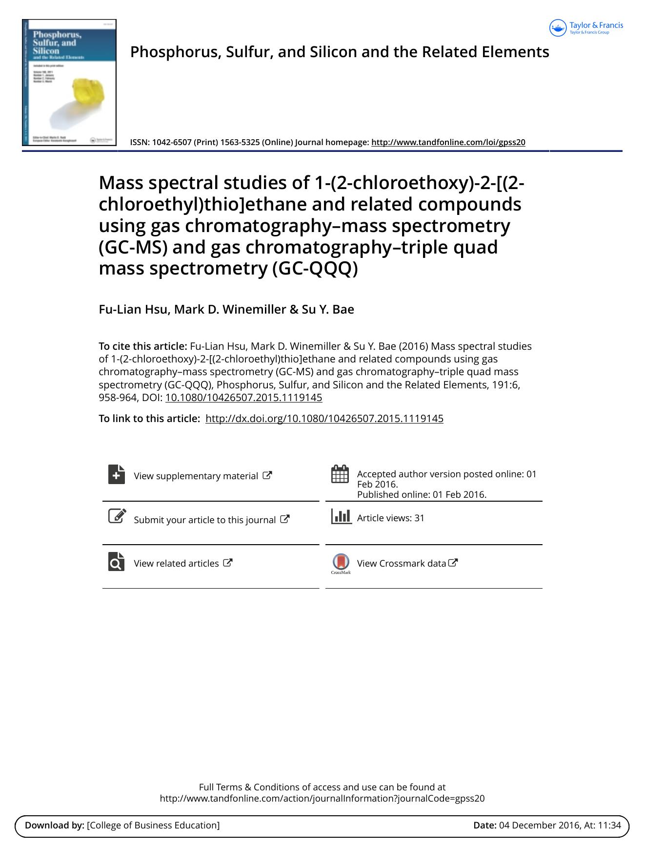 Mass spectral studies of 1-(2-chloroethoxy)-2-[(2-chloroethyl)thio]ethane and related compounds using gas chromatography--mass spectrometry (GC-MS) and gas chromatography--triple q by Fu-Lian Hsu & Mark D. Winemiller & Su Y. Bae