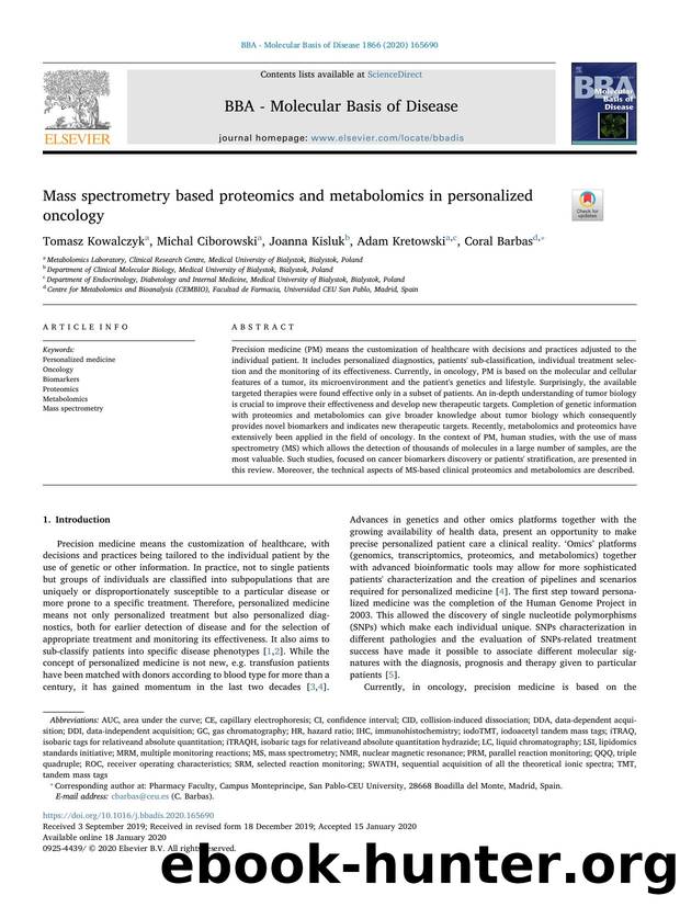 Mass spectrometry based proteomics and metabolomics in personalized oncology by Tomasz Kowalczyk & Michal Ciborowski & Joanna Kisluk & Adam Kretowski & Coral Barbas