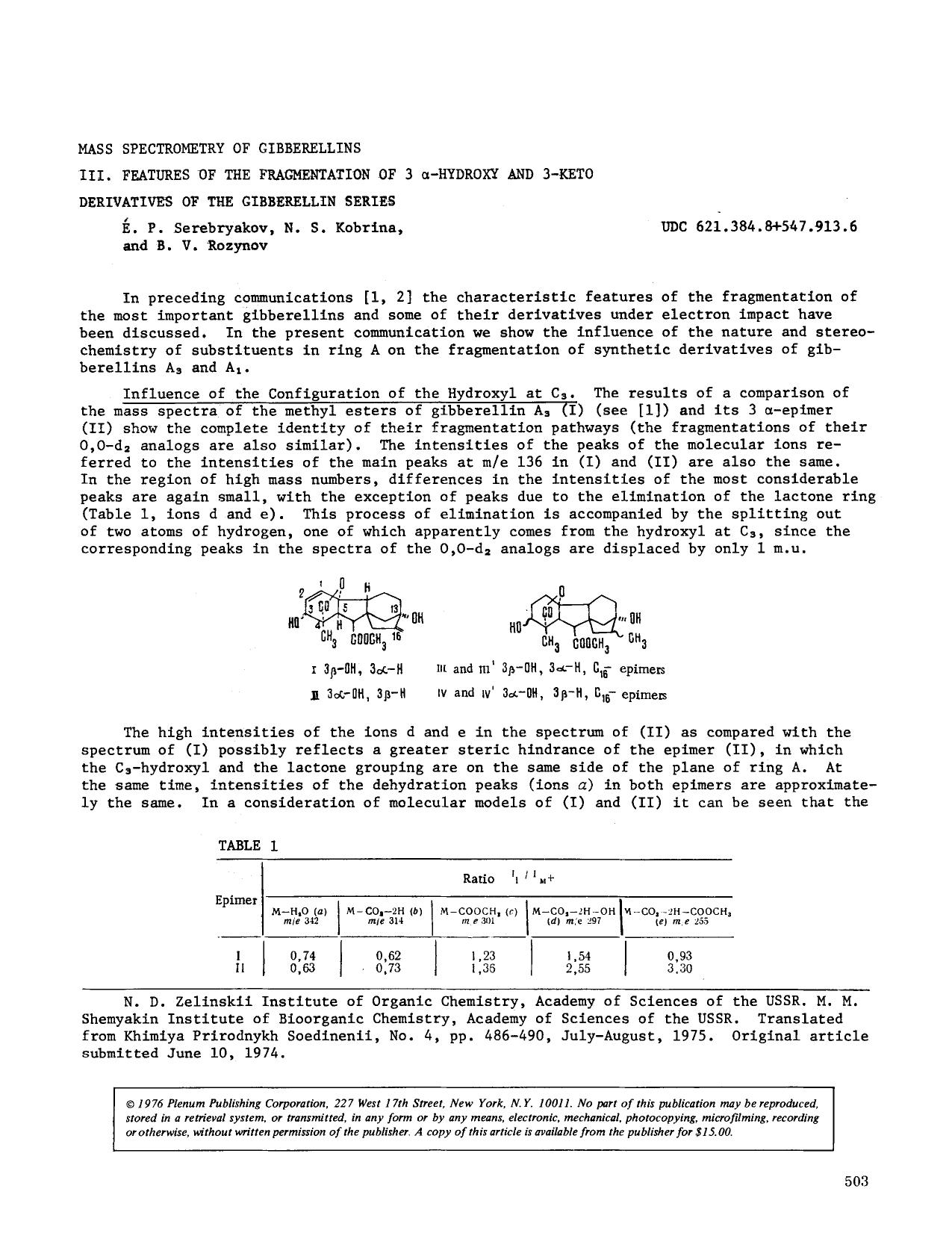 Mass spectrometry of gibberellins III. Features of the fragmentation of 3 &#x03B1;-hydroxy and 3-keto derivatives of the gibberellin series by Unknown