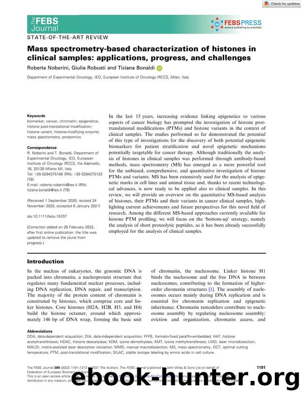 Mass spectrometryâbased characterization of histones in clinical samples: applications, progress, and challenges by Unknown