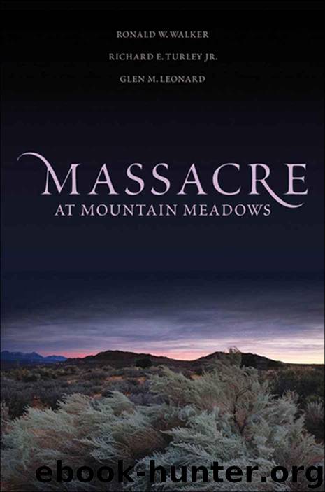 Massacre at Mountain Meadows by Walker Ronald W. & Turley Richard E. & Leonard Glen M