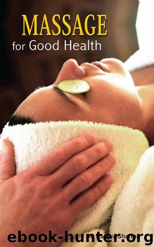 Massage For Good Health by Dr. Rajeev Sharma