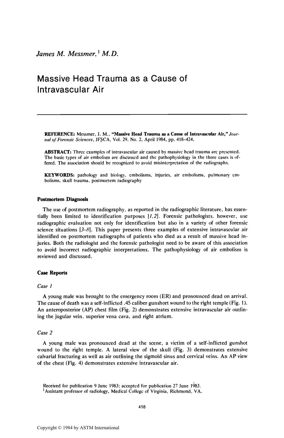 Massive Head Trauma as a Cause of Intravascular Air by Messmer JM