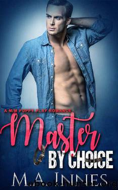 Master By Choice by M. A. Innes