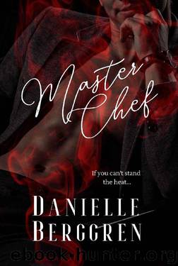 Master Chef by Danielle Berggren