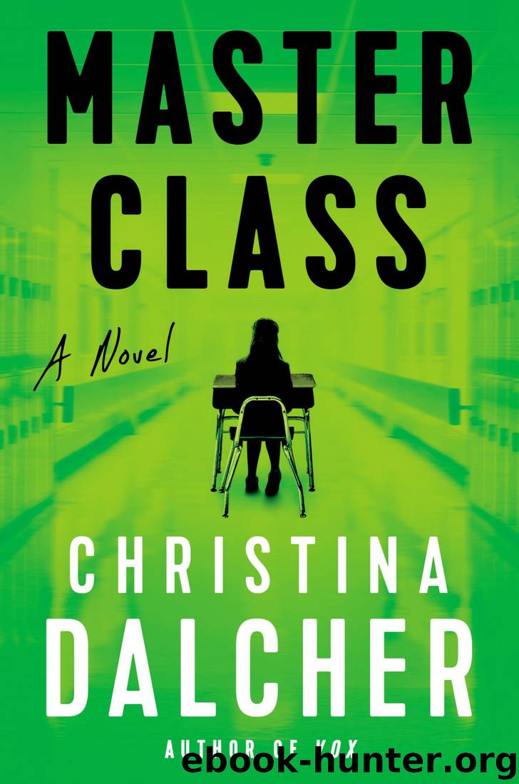 Master Class by Christina Dalcher