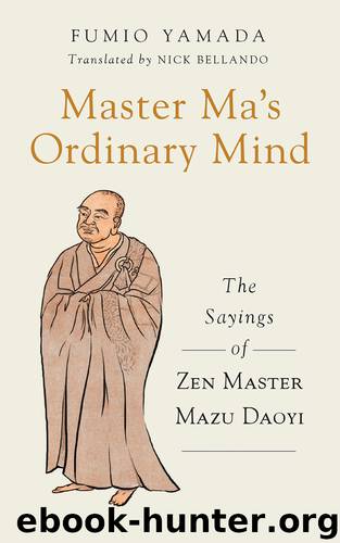 Master Ma's Ordinary Mind by Fumio Yamada