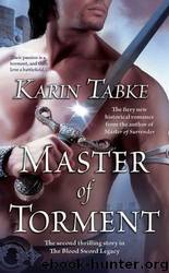 Master Of Torment by Karin Tabke