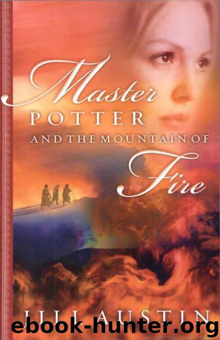 Master Potter and the Mountain of Fire by Jill Austin
